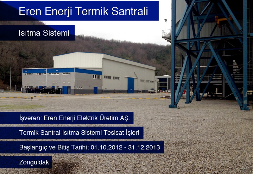 EREN ENERJİ TERMİK SANTRALİ – ISITMA SİSTEMİ / ZONGULDAK