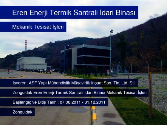 EREN ENERJİ TERMİK SANTRALİ İDARİ BİNASI / ZONGULDAK